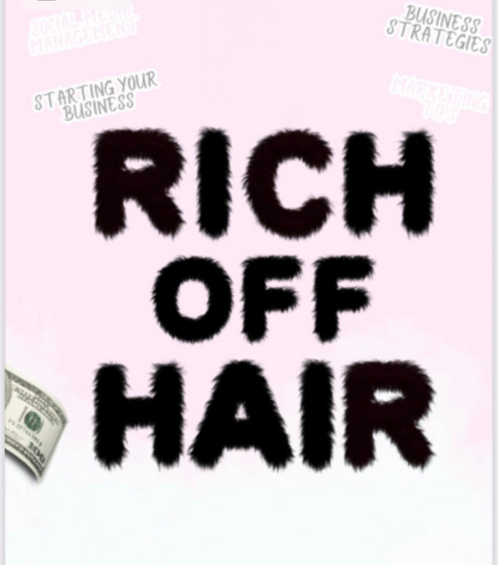 Rich Off Hair E-Book